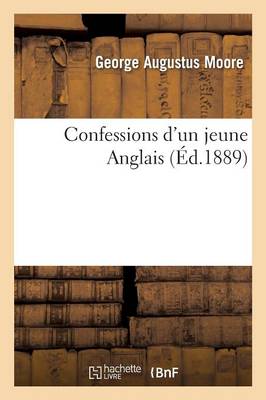 Confessions d'Un Jeune Anglais - Litterature (Paperback)