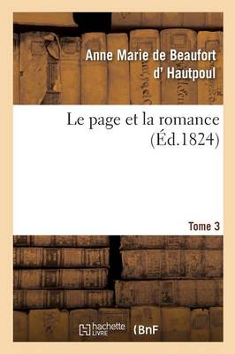 Le Page Et La Romance. Tome 3 - Litterature (Paperback)