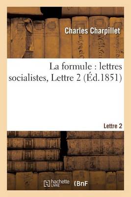 La Formule: Lettres Socialistes, Lettre 2 - Sciences Sociales (Paperback)