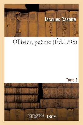 Ollivier, Poï¿½me Tome 2 - Litterature (Paperback)