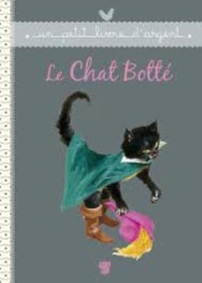 Un petit livre d'argent...: Le chat botte (Paperback)