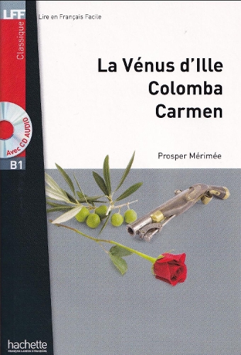 La Venus d'Ille, Carmen, Colomba - Livre + CD audio MP3