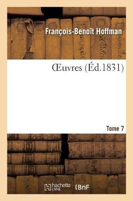 Oeuvres Tome 7 - Litterature (Paperback)
