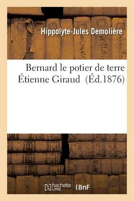 Bernard Le Potier de Terre - Litterature (Paperback)