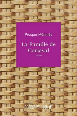 La Famille de Carjaval - Les Introuvables (Paperback)