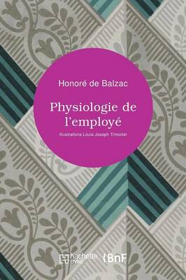 Physiologie de l'Employ� - Les Introuvables (Paperback)