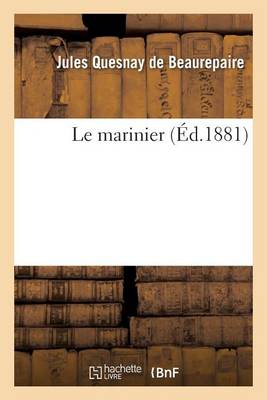 Le Marinier - Litterature (Paperback)