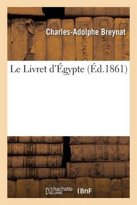 Le Livret d'�gypte - Litterature (Paperback)