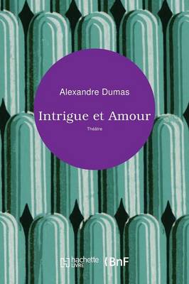 Intrigue Et Amour - Les Introuvables (Paperback)