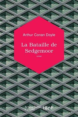 La Bataille de Sedgemoor - Les Introuvables (Paperback)