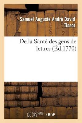 de la Sant� Des Gens de Lettres - Sciences (Paperback)