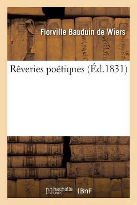 R�veries Po�tiques - Litterature (Paperback)