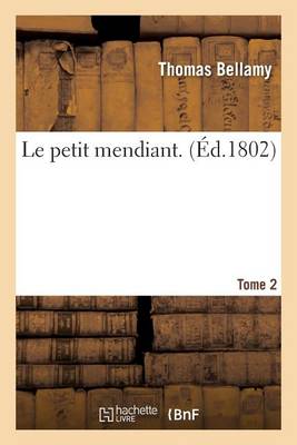 Le Petit Mendiant. Tome 2 - Litterature (Paperback)