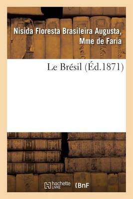 Le Br�sil - Litterature (Paperback)