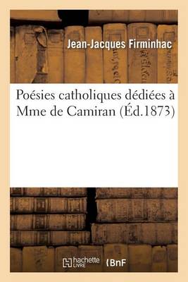 Po sies Catholiques D di es Mme de Camiran (Paperback)