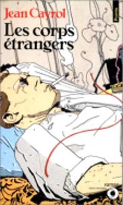 Corps etrangers (Paperback)