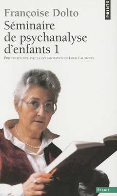 Seminaires de psychanalyse d'enfants tome 1 (Paperback)