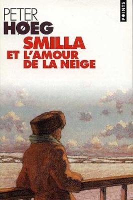 Smilla Et l'Amour De La Neige (Paperback)