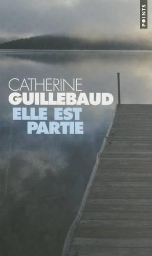 Elle Est Partie (Paperback)