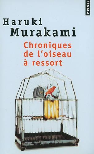 Chroniques De L'oiseau a Ressort (Paperback)