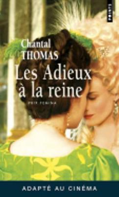 Les Adieux A LA Reine (Paperback)