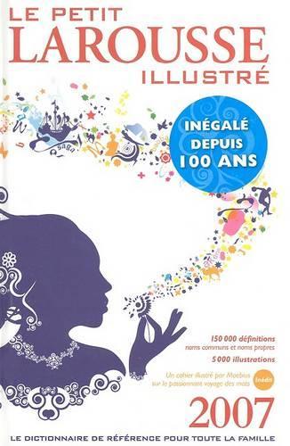 Le Petit Larousse Illustre 2007 (Hardback)