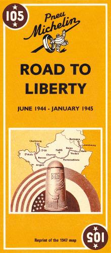Voie de la Liberte - Michelin Historical Map 105: Map - Michelin Historical Maps (Sheet map)