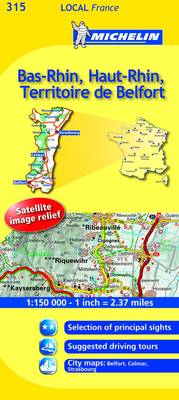 Bas-Rhin, Haut-Rhin, Territoire de Belfort - Michelin Local Maps No. 315 (Sheet map, folded)