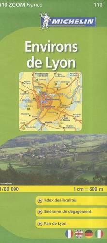 Environs De Lyon 2010 - Michelin Zoom Maps No. 0110 (Sheet map, folded)
