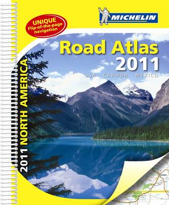 Atlas USA, Canada, Mexico 2011 - Michelin Tourist and Motoring Atlases (Spiral bound)