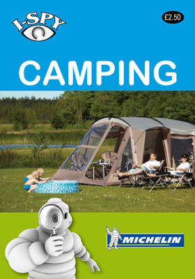 i-SPY Camping - Michelin i-Spy Guides (Paperback)