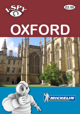 i-SPY Oxford - Michelin i-SPY Guides (Paperback)