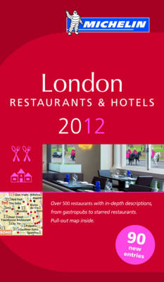 Guide Michelin London 2012 2012 - Michelin Guides (Paperback)