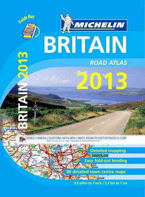 Britain Atlas 2013 - Michelin Tourist and Motoring Atlases (Paperback)