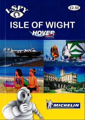 i-SPY Isle of Wight - Michelin i-SPY Guides (Paperback)