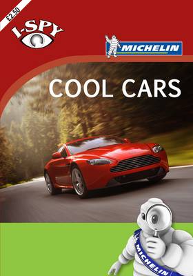 i-SPY Cool Cars - Michelin i-SPY Guides (Paperback)