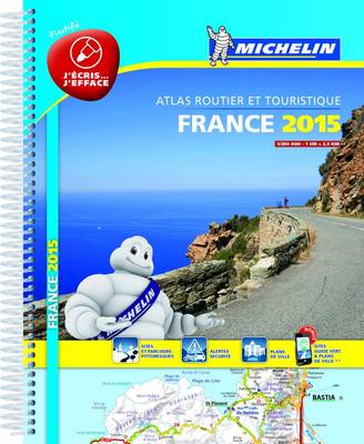 France 2015 Laminated Atlas - Michelin Tourist and Motoring Atlas (Spiral bound)