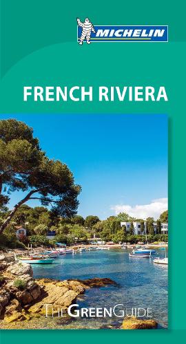 French Riviera - Michelin Green Guide: The Green Guide - Michelin Tourist Guides (Paperback)