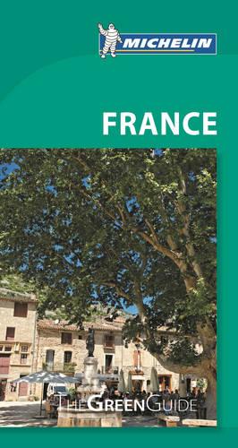 France - Michelin Green Guide: The Green Guide - Michelin Tourist Guides (Paperback)