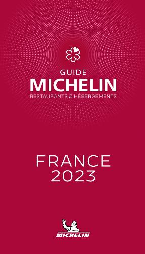 France - The MICHELIN Guide 2023: Restaurants (Michelin Red Guide) (Paperback)