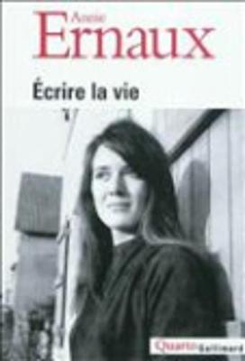 Ecrire LA Vie (Paperback)