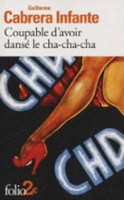 Coupable d'avoir danse le cha-cha-cha