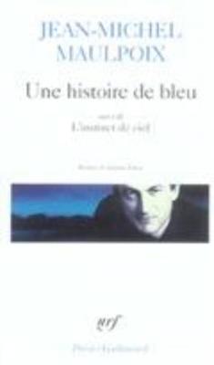 Une Histoire De Bleu (Paperback)