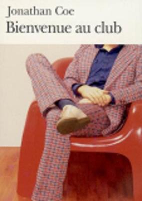 Bienvenue au club