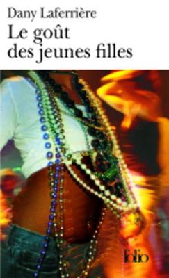 Le Gout Des Jeunes Filles (Paperback)