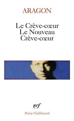 Le creve-coeur/Le nouveau creve-coeur (Paperback)