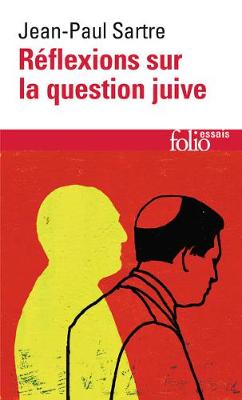 Reflexions sur la question juive (Paperback)