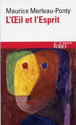 L'oeil et l'esprit (Paperback)