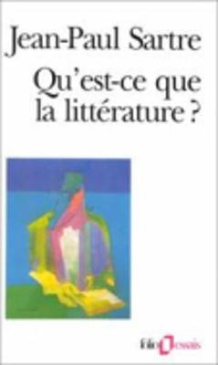 Qu'est Ce Que La Litterature? (Paperback)