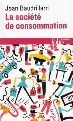 La societe de consommation: ses mythes, ses structures (Paperback)